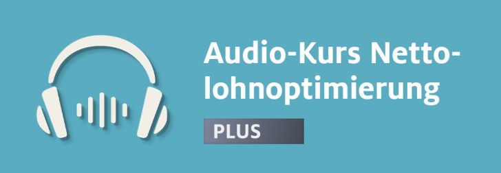 Audio-Kurs Nettolohnoptimierung